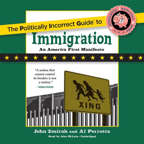 the politically incorrect guide to immigration audiobook by john zmirak