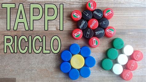 Tappi Di Plastica Riciclo Creativo Sottobicchieri Arte Green Youtube