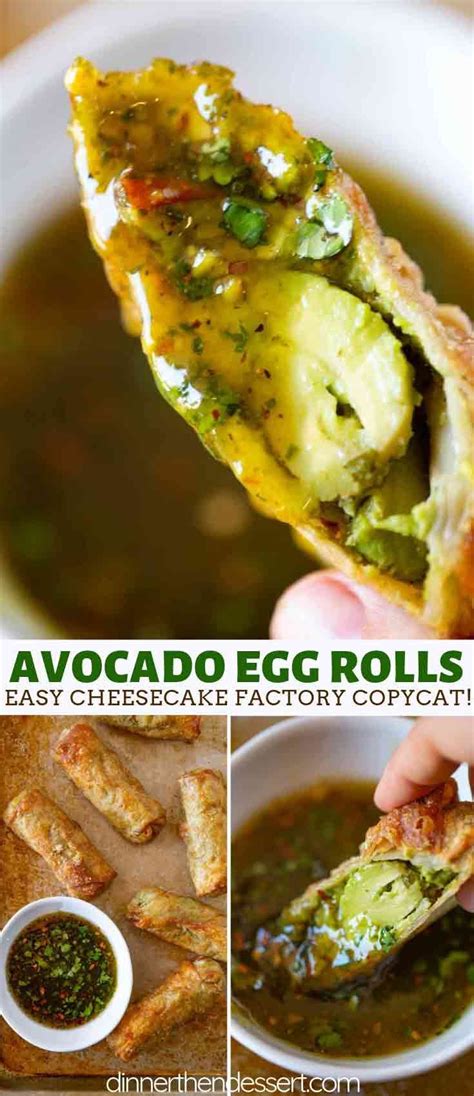 Bring the bottom edge of the wrapper tightly over the filing, fold in the sides, and roll up until the top of the wrapper is reached. Cheesecake Factory Avocado Egg Rolls are the perfect fresh ...