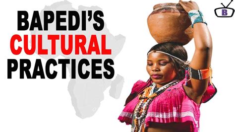 Major Cultural Practices Of The Bapedi Tribe Tribe Culture Basotho