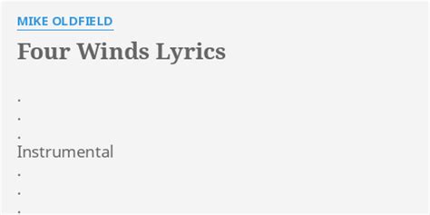 Four Winds Lyrics By Mike Oldfield Instrumental