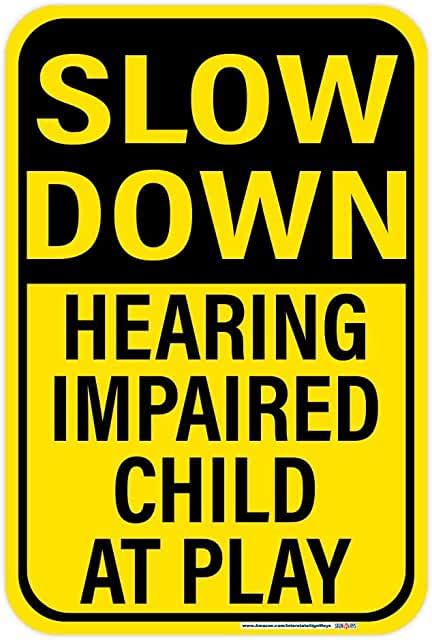 Hearing Impaired Signs