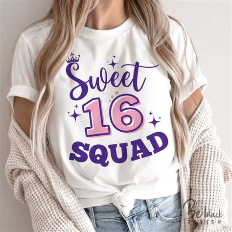 Sweet 16 Squad Svg Sweet Sixteen Squad Svg 16th Birthday Etsy
