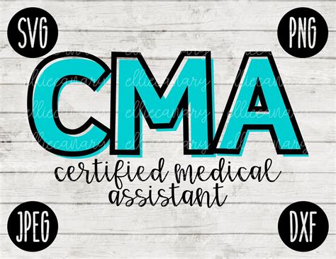Medical Career Svg Cma Certified Medical Assistant Svg Png Etsy