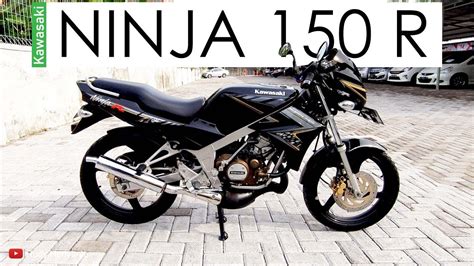 Kawasaki Ninja 150 R 2015 Warna Hitam Sold Youtube