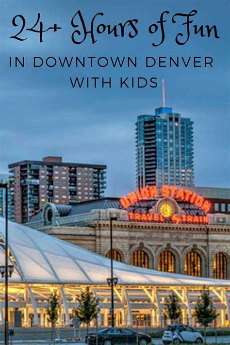 Fun Things To Do In Downtown Denver With Kids Artofit