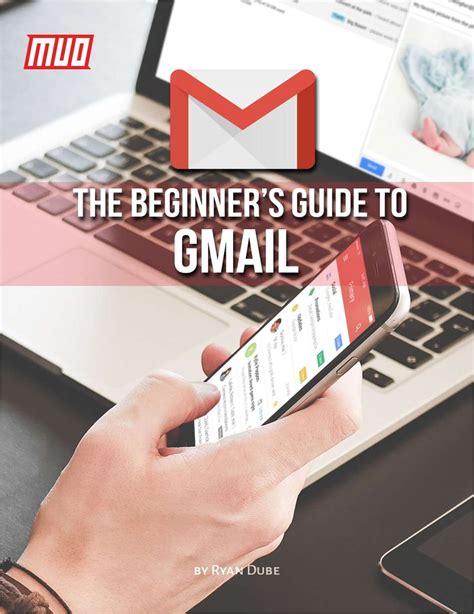 The Beginners Guide To Gmail Free Guide