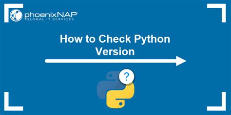 How To Check Python Version In Windows Linux Macos