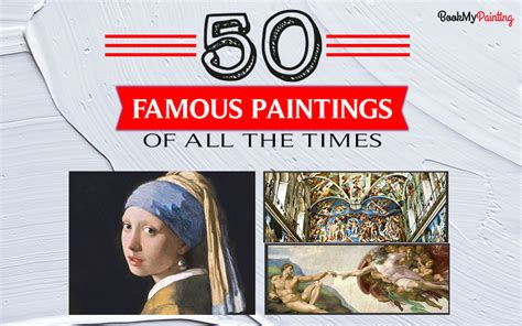 25 Most Famous Paintings Listsurge Weve Gathered The Most Popular