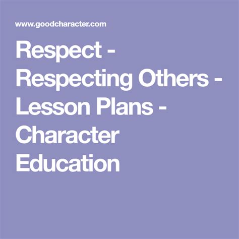 Respect Respecting Others Lesson Plans Character Education