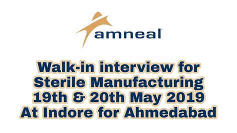 Amneal Pharma Walk In Interview For Sterile Manufacturing 19th