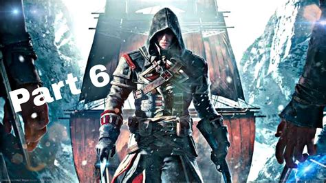 Assassin S Creed Rogue Gameplay Walkthrough Part 6 YouTube