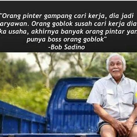 Gambar Kata Kata Bob Sadino Serat