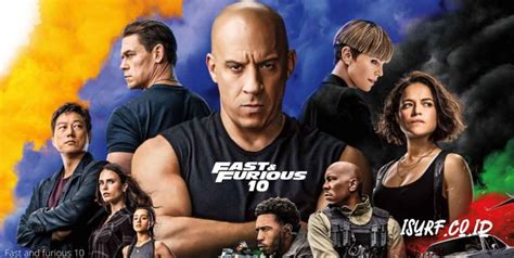 Nonton Fast And Furious 10 Full Movie