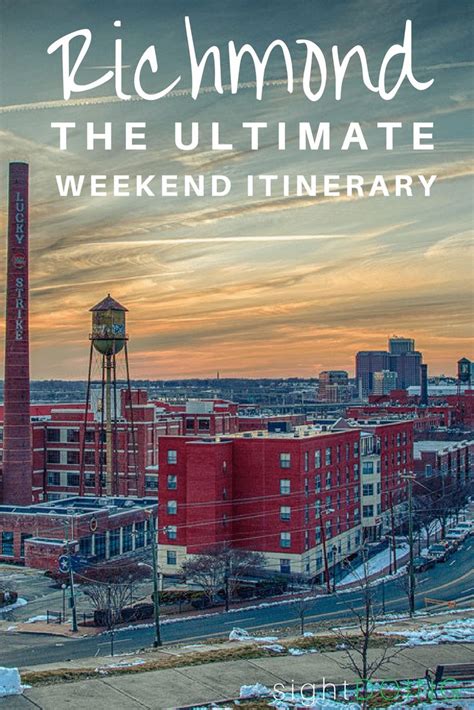 The Ultimate Weekend In Richmond A Locals Itinerary Virginia