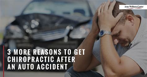 Car Accident Chiropractor Littleton 3 Reasons To Get Chiropractic After An Auto Accident