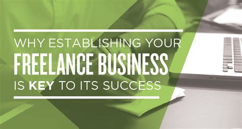 Why Establishing Your Freelance Business Is Key To Its Success Brainleaf
