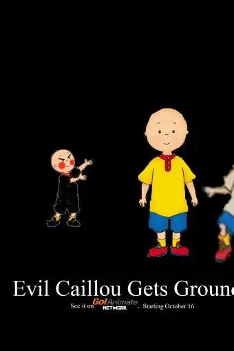 Evil Caillou Gets Grounded 2017 10 16 Peliplat