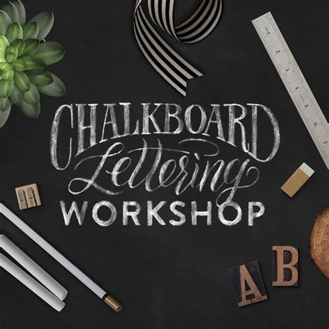 Chalkboard Lettering Workshop