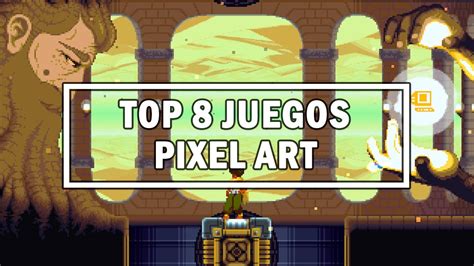 Top 8 Mejores Juegos Pixel Art Android Mundo Crack Youtube