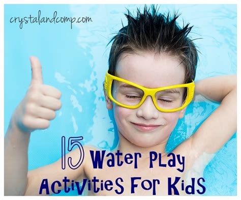 Summer Activities For Kids Water Play