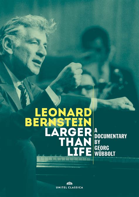 Leonard Bernstein Larger Than Life 2016 Posters — The Movie