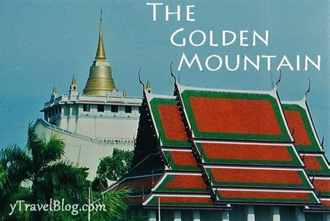 The candlelight procession up the golden mountain is supposed to be stunning. The Golden Mountain Bangkok temple brings golden memories