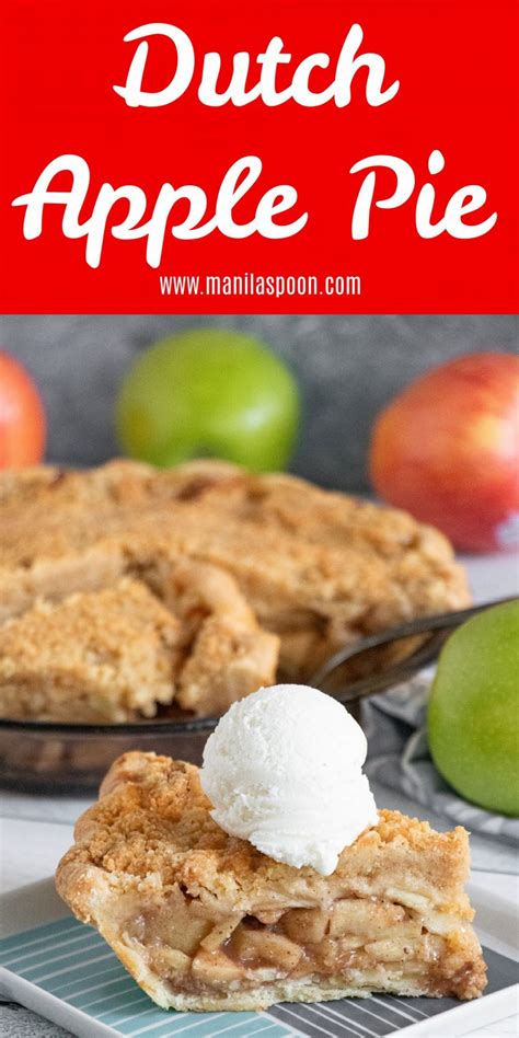 Best Dutch Apple Pie Manila Spoon