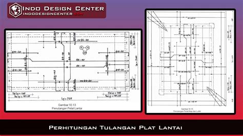 Perhitungan Tulangan Plat Lantai Indo Design Center