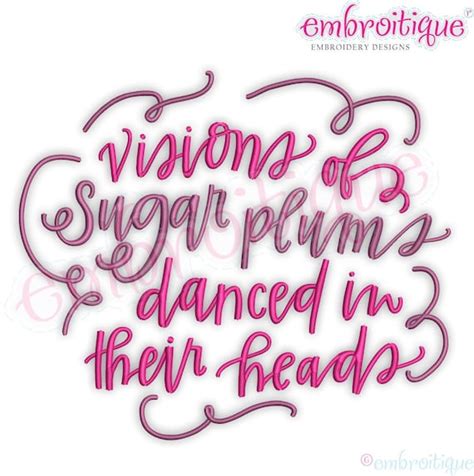 Visions Of Sugar Plums Danced In Their Heads Christmas Holiday Etsy