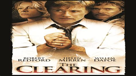 The Clearing 2004 موقع فشار