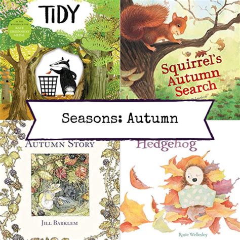 Autumn Picture Books List The Curiosity Cupboard