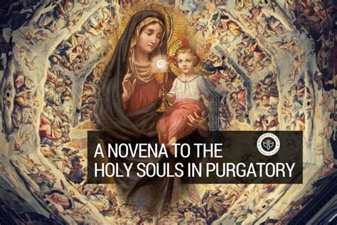 Theotokos Heart A Novena To The Holy Souls In Purgatory