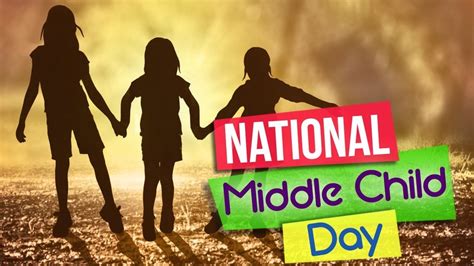 Middle Child Day Best Event In The World