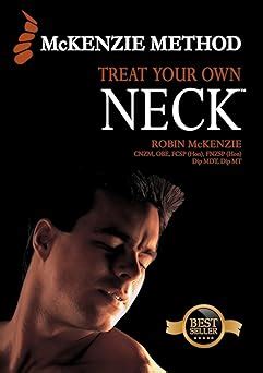 Treat Your Own Neck By Mckenzie Robin