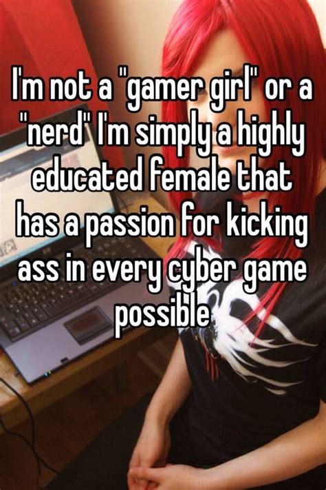 13 Things Only Gamer Girls Know To Be True Gamer Quotes Gamer Girl Problems Nerd Girl Problems