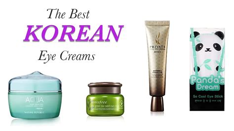 The 10 Best Korean Eye Creams The Ultimate Guide Nylon Pink