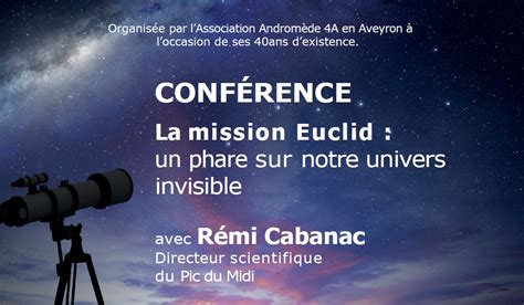 Conférence La Mission Euclid Un Phare Sur Notre Univers Invisible