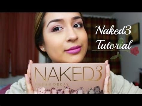Easy Naked 3 Tutorial Karen Garcia YouTube