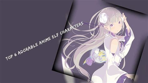 Anime Elf Girl Characters