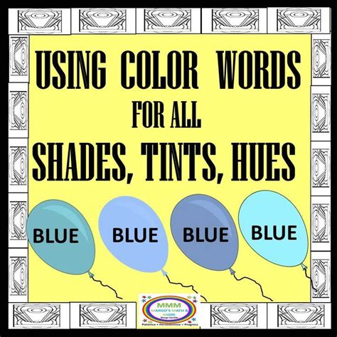 A Poster With Balloons And The Words Using Color Words For All Shades