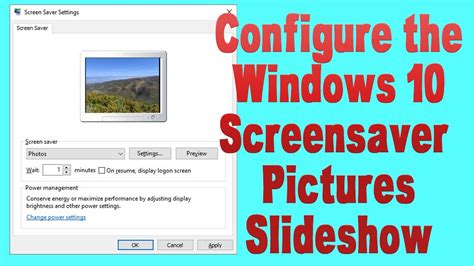 Configure The Windows 10 Screensaver Pictures Slideshow Updated Youtube
