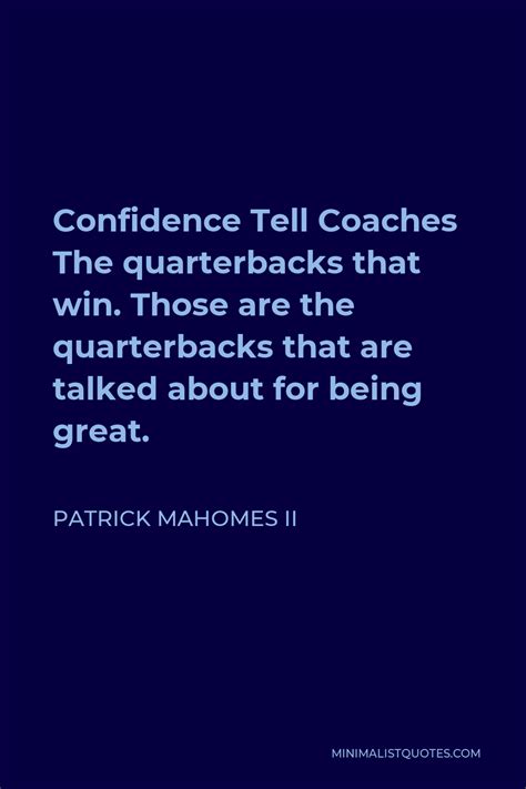 Pin On Patrik Mahomes Ii Quotes