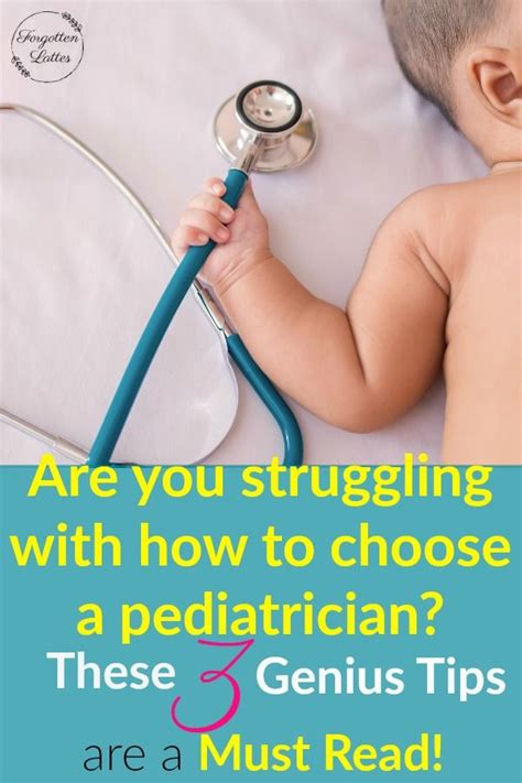 How To Choose A Pediatrician Forgotten Lattes Pediatrician