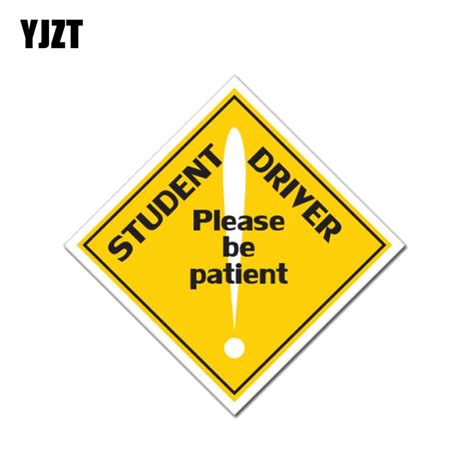 Yjzt 13cm13cm Student Driver Please Be Patient Decal Car Sticker Pvc