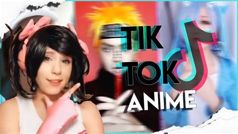 Tik Tok De Anime Youtube