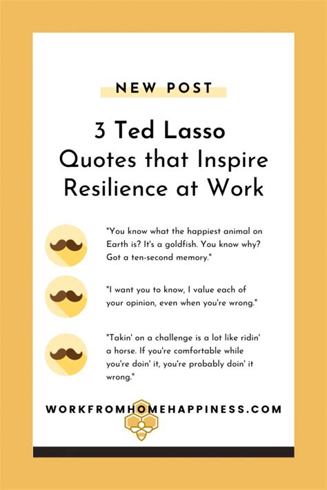 Ted Lasso Quotes About Resilience At Work Lasso Ted Quotes