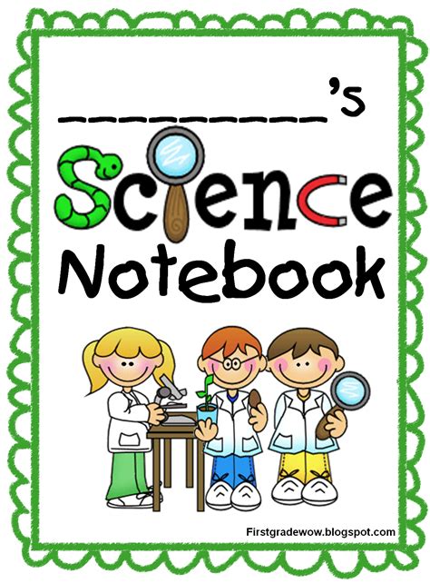 First Grade Wow: Science Notebook | Science journal cover, Science notebook cover, Science notebook