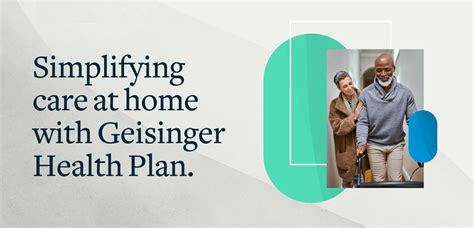 Partnering With Geisinger Health Plan To Improve Patient Healthcare At Home