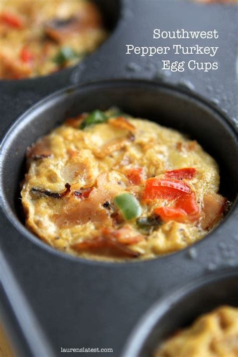 Southwest Pepper Turkey Egg Cups This Breakfast Recipe Is Quick And